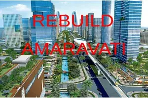 Opinion: How to rebuild Amaravati? Opinion: How to rebuild Amaravati?