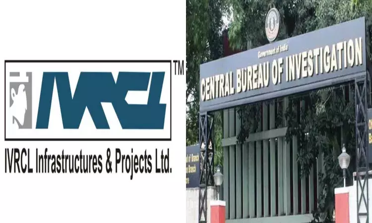 CBI books Hyd-based IVRCL Infra company in Rs 4837 Crore bank fraud