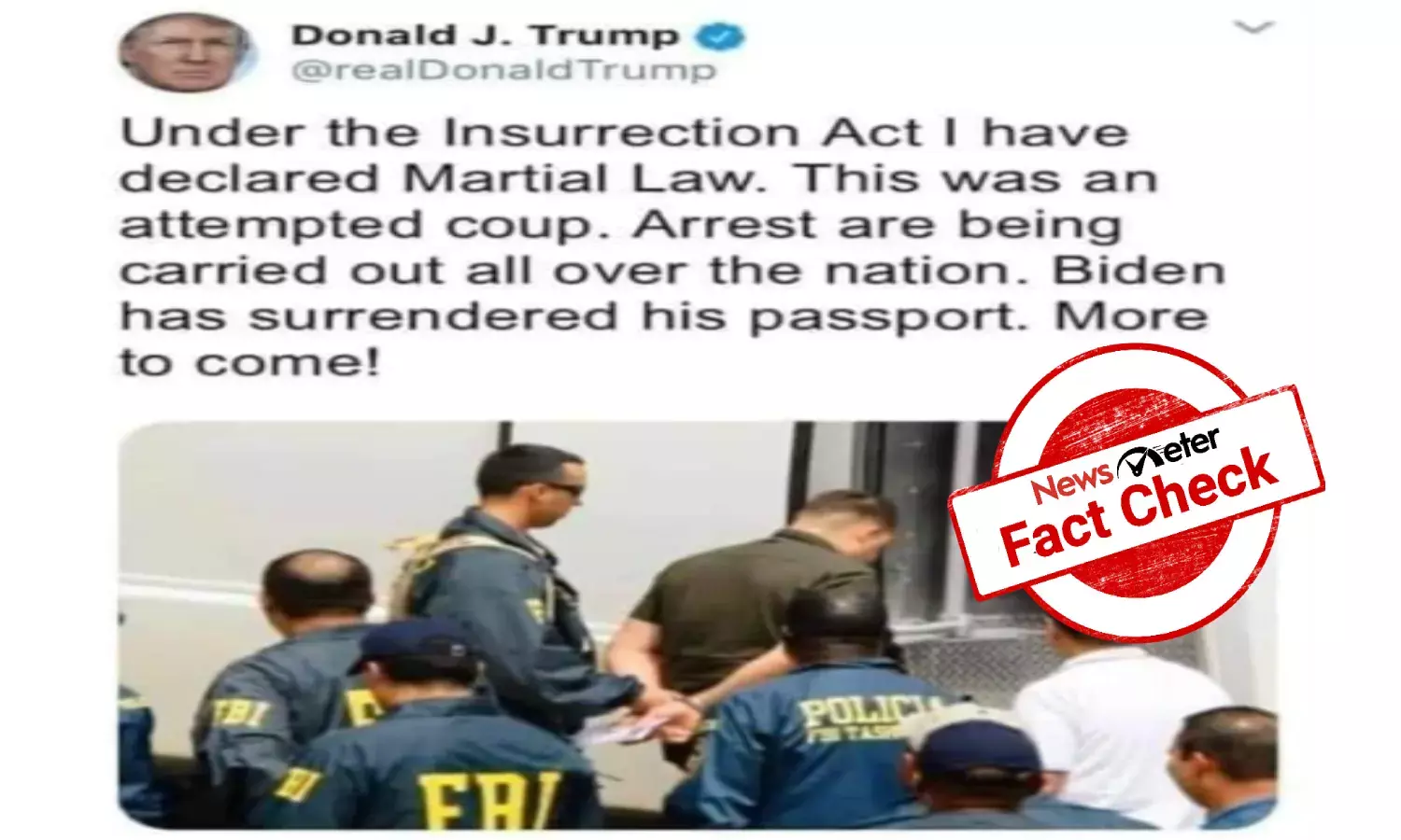 Fact Check: Trumps tweet declaring martial law is fake