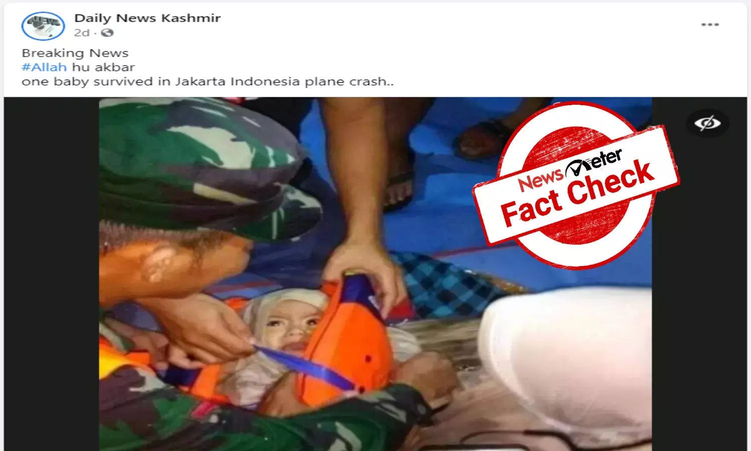 FACT CHECK:  No, baby has not been rescued after plane crash in Indonesia