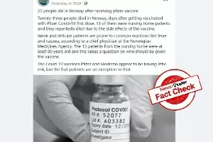 Fact Check: True, 23 people died in Norway after receiving Pfizer vaccine Fact Check: True, 23 people died in Norway after receiving Pfizer vaccine