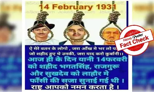 Fact Check: Bhagat Singh, Sukhdev, Rajguru not sentenced to death on Valentines Day