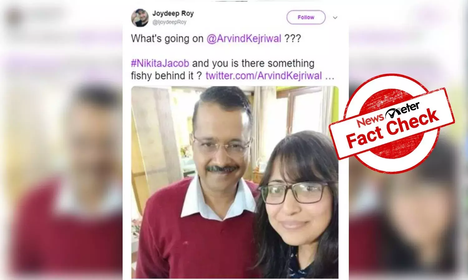 Fact Check: Woman with Delhi CM Kejriwal in viral photo is AAP supporter Ankita Shah, not lawyer Nikita Jacob