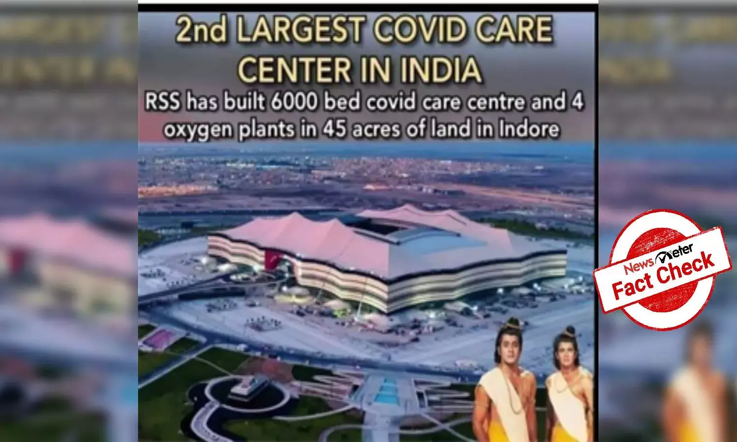 Fact Check: Photo of Qatar stadium goes viral as Indore COVID-19 centre built by RSS