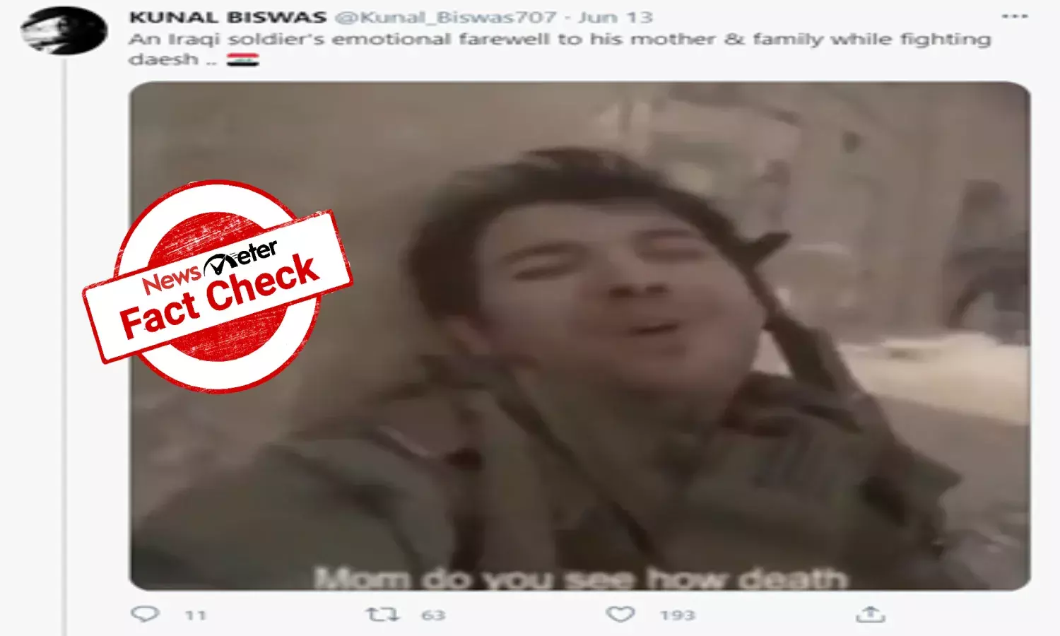 Fact Check:  Video of `Iraqi soldier is from Arabic movie, not real-life drama