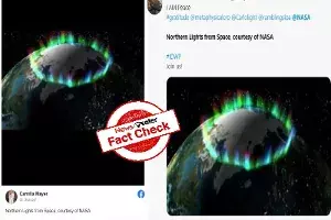Fact Check: This is not a photo of Northern Lights from Space Fact Check: This is not a photo of Northern Lights from Space