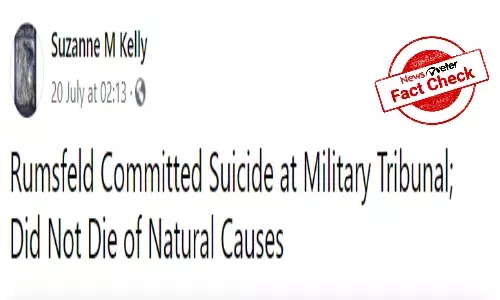 Fact Check: Did architect of Iraq war Donald Rumsfeld commit suicide?