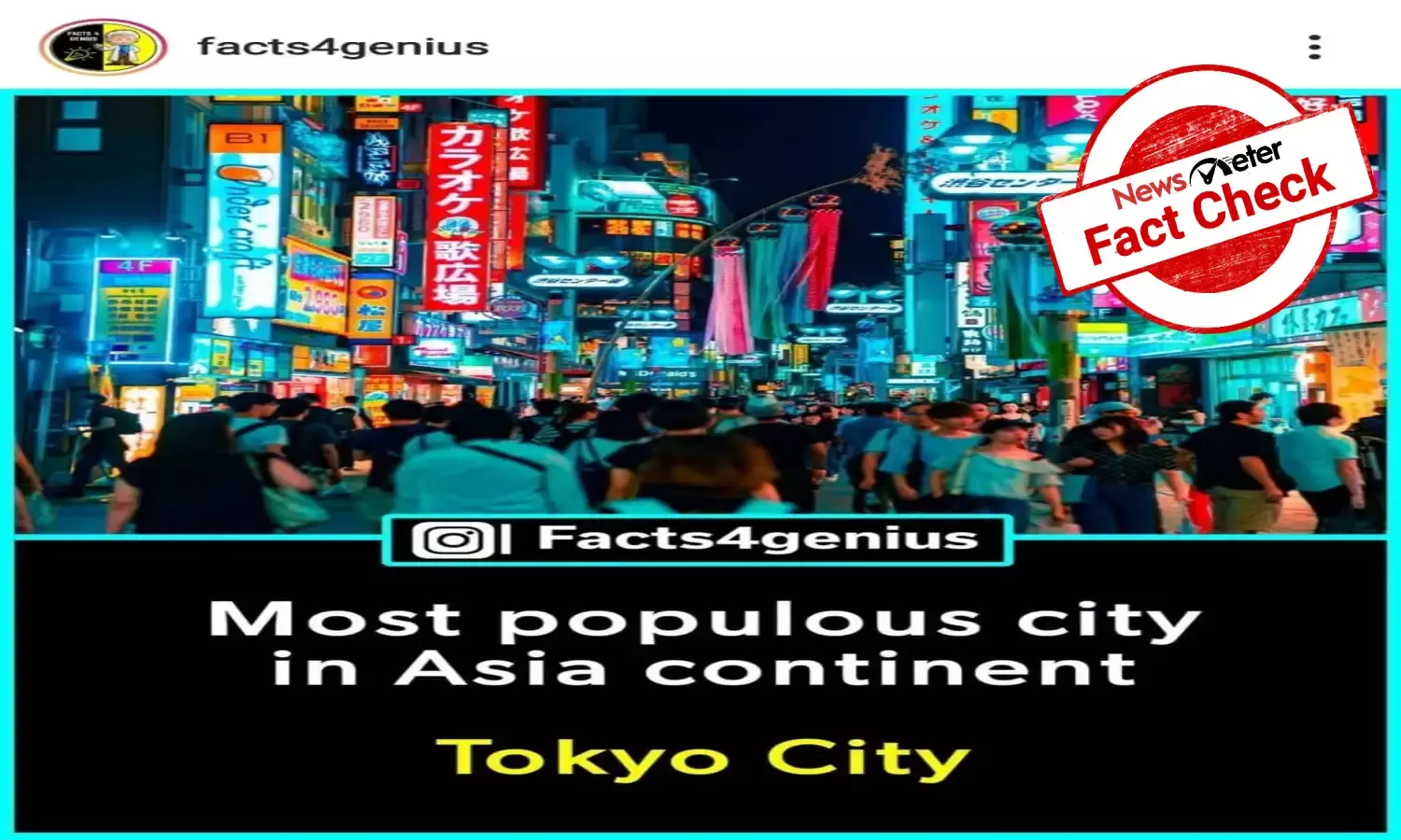 Fact Check: Viral image claiming Tokyo is Asias most populous city is false