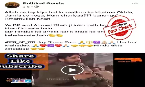 Fact Check: Lost in translation: AAP MLA Amanatullah Khans video shared with false claims