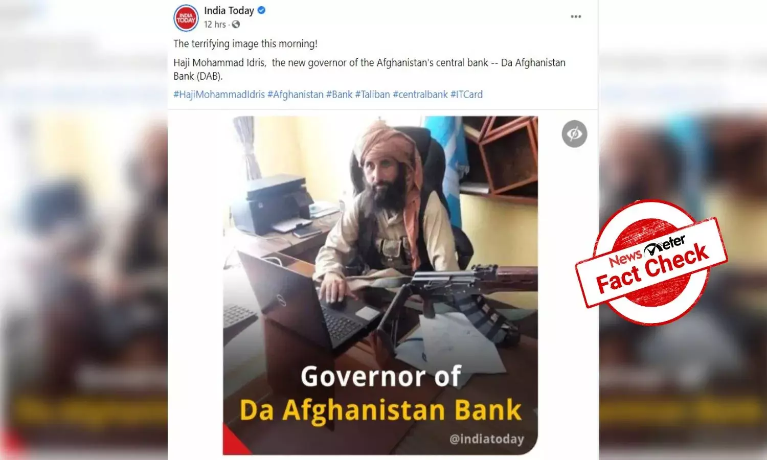 Fact Check: Did Indian news channels misidentify Afghanistan central banks new governor?
