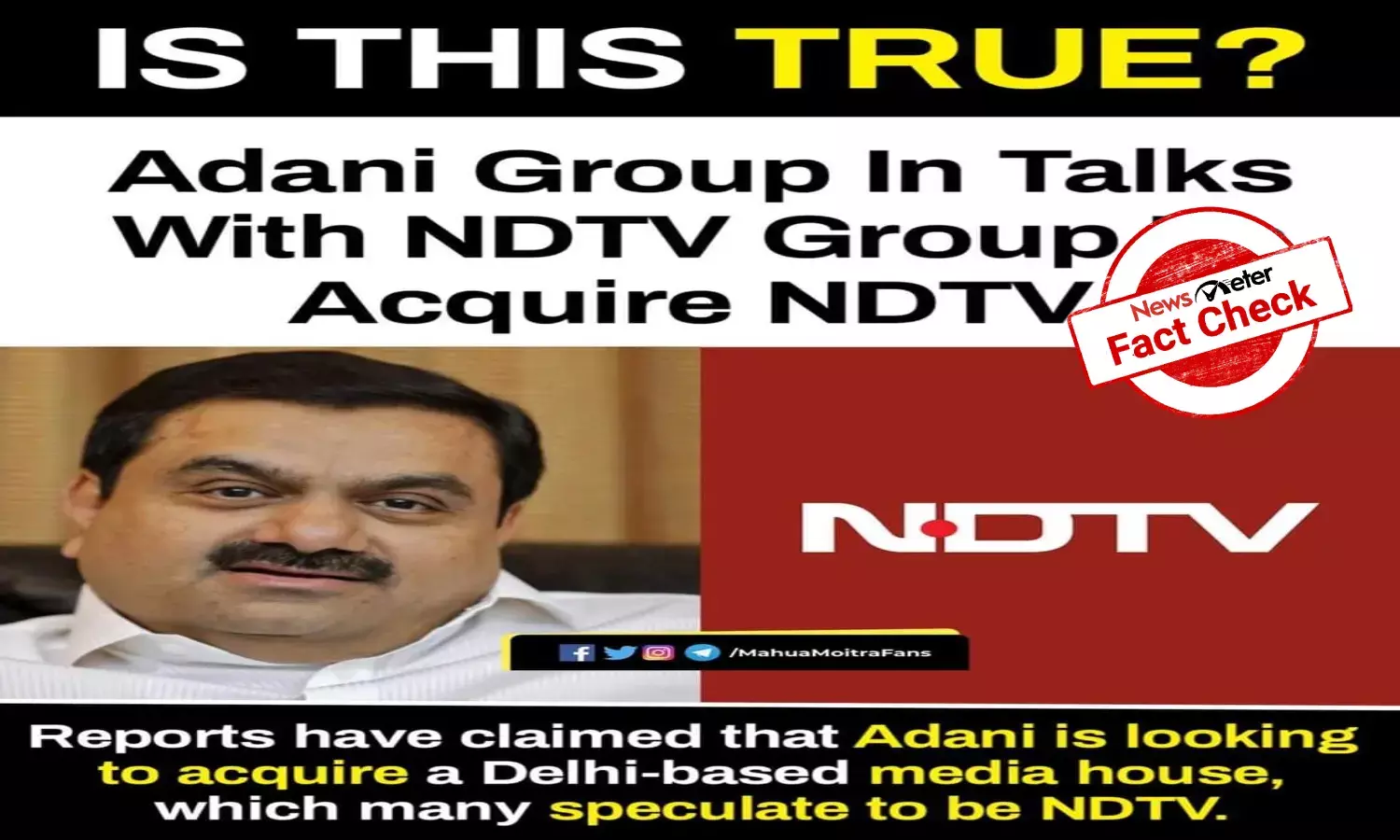 Fact Check: Adani Group will not acquire NDTV