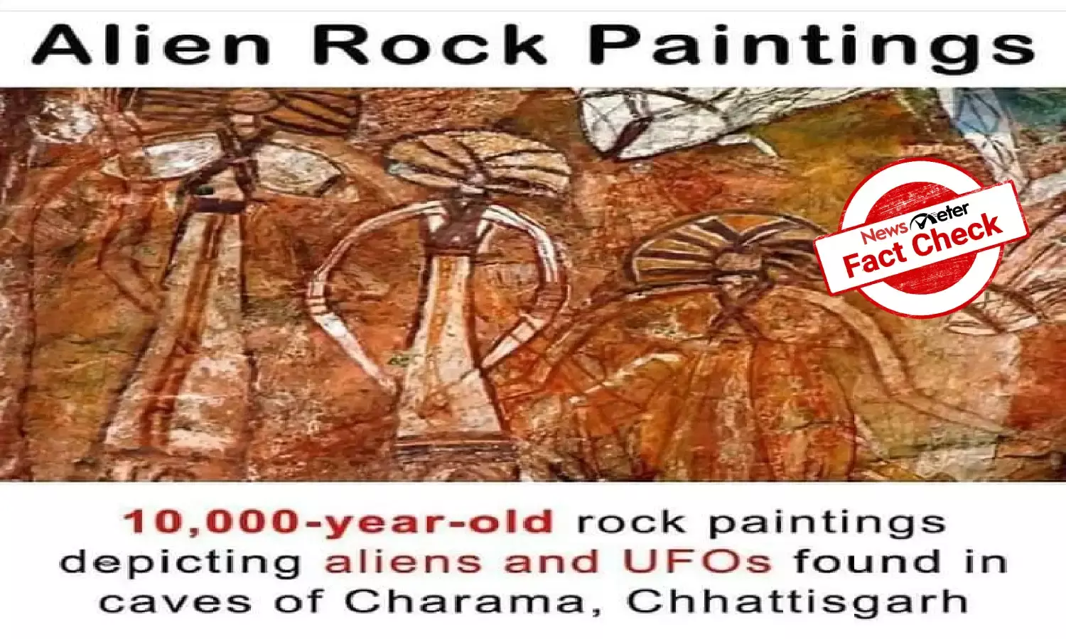 Fact Check: Are these Chhattisgarhs Alien Rock Paintings?