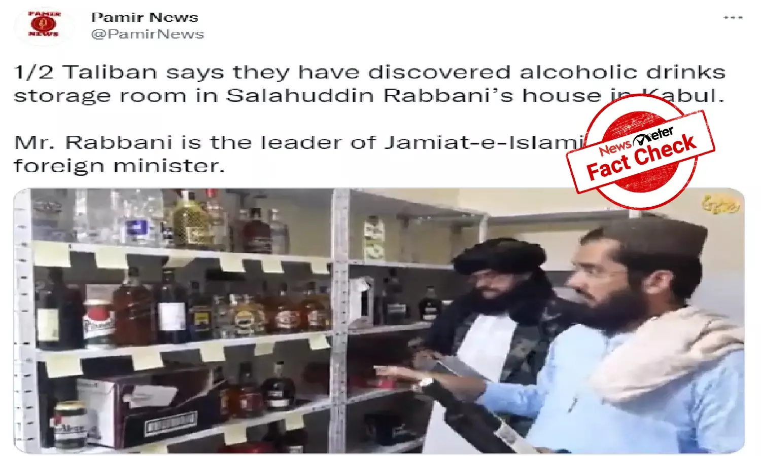 FACT CHECK: Liquor bottles were recovered from Czech embassy, not Afghan ex-foreign ministers house