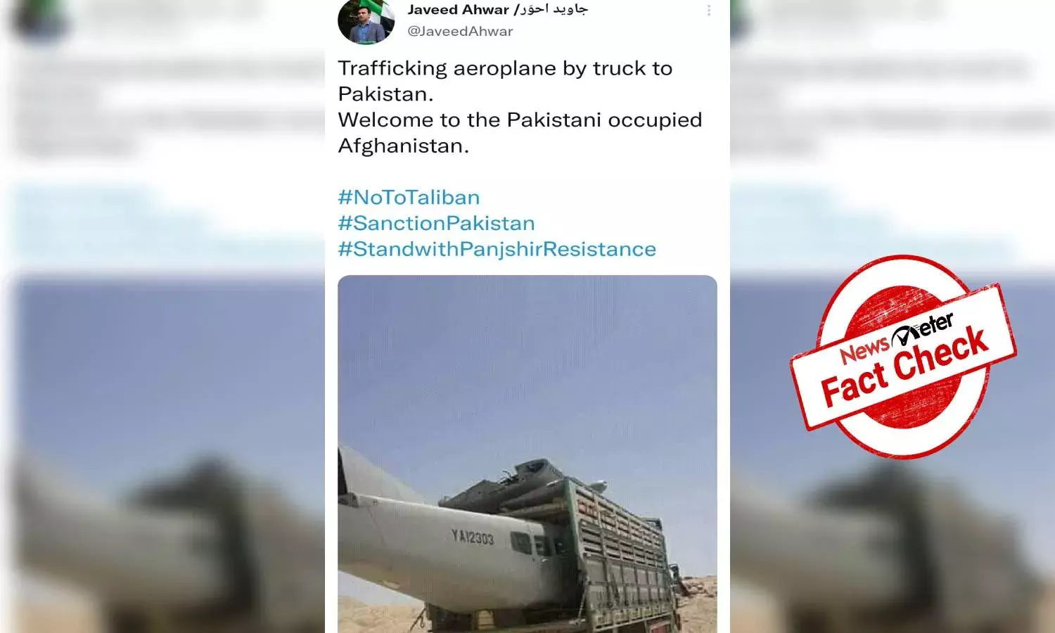 Fact Check: Image of Afghan aircraft stashed inside a truck dates back to 2017