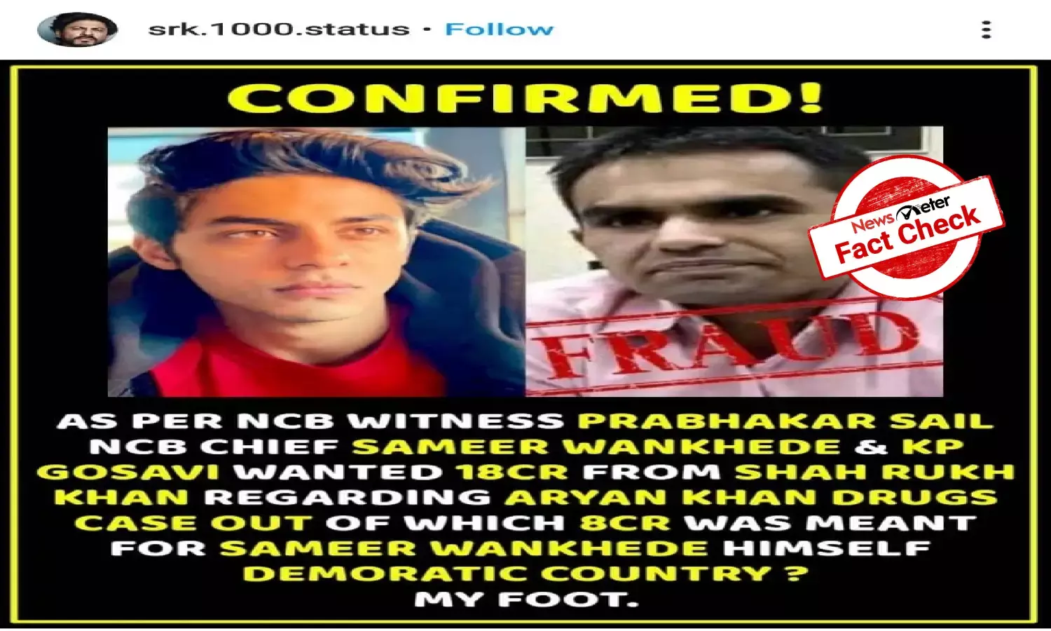 Fact Check- Aryan Khan case: Bribery charges against Sameer Wankhede are false