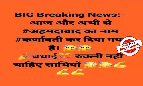 Fact Check: No, Ahmedabad has not been renamed Karnavati
