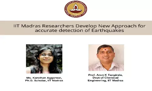 IIT Madras researchers develop new approach for accurate detection of earthquakes