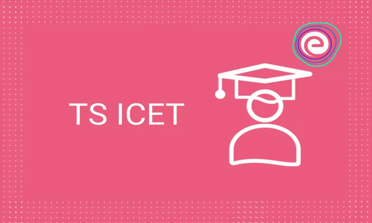 Seat allotment for TSICET 2021 released, here are details of admission procedure