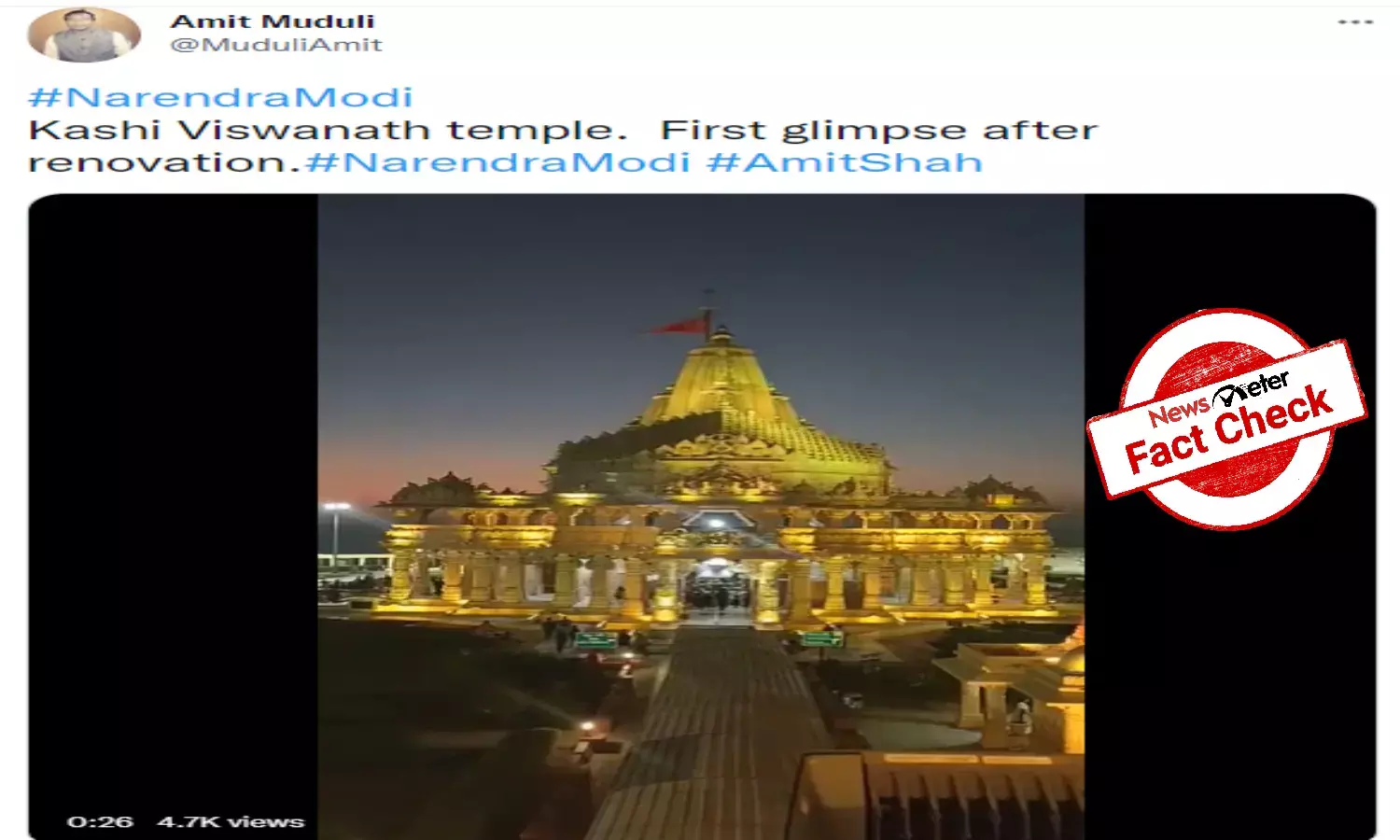 Fact Check: Video of Gujarats Somnath temple passed off as newly-renovated Kashi Vishwanath temple