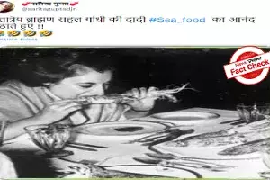 Fact Check: Viral photo shows Indira Gandhi eating roasted corn not seafood Fact Check: Viral photo shows Indira Gandhi eating roasted corn not seafood