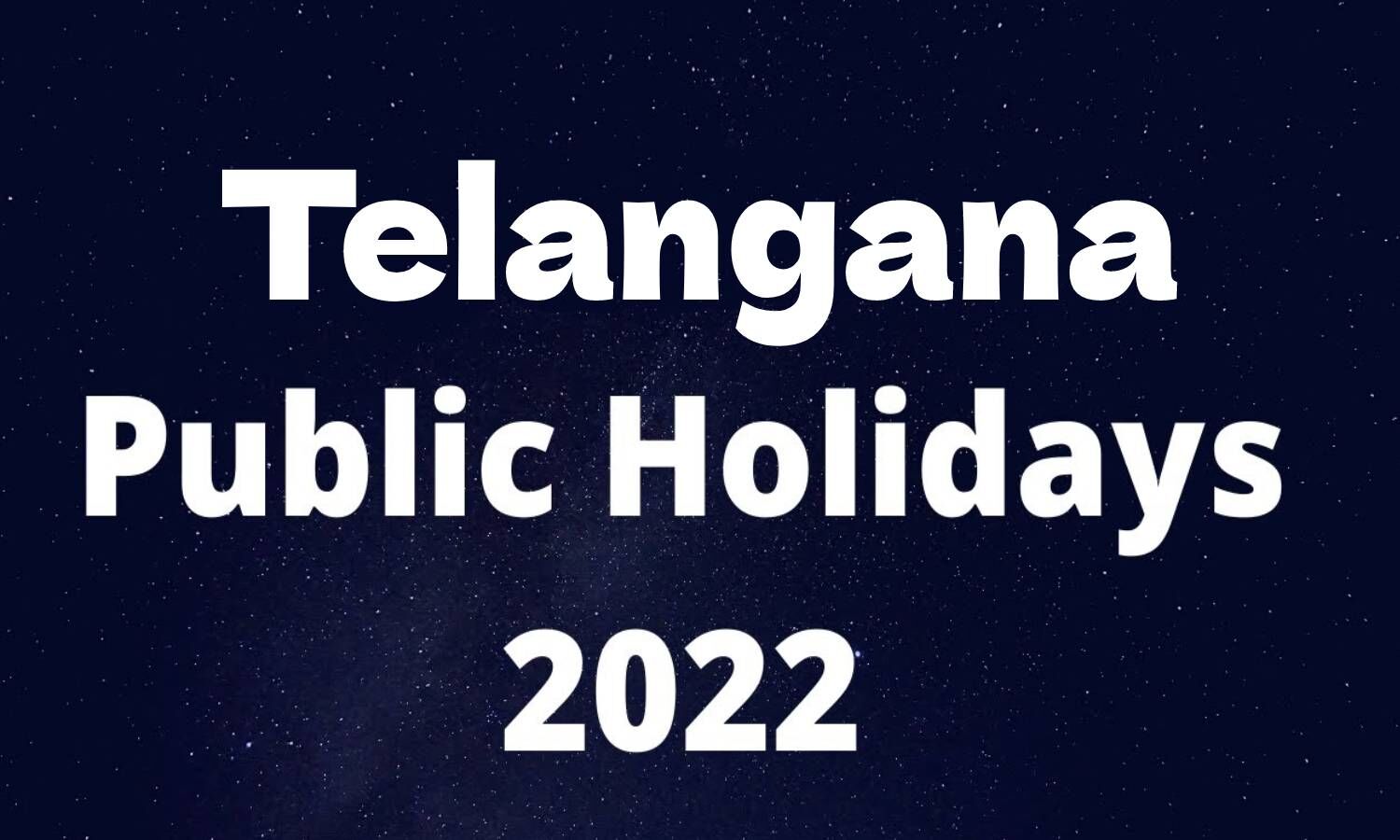 28-general-23-optional-holidays-in-2022-ts-notifies-list