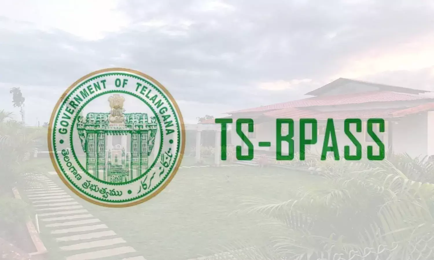 TS govt implements TSbPASS:  What you need to know about new building rules