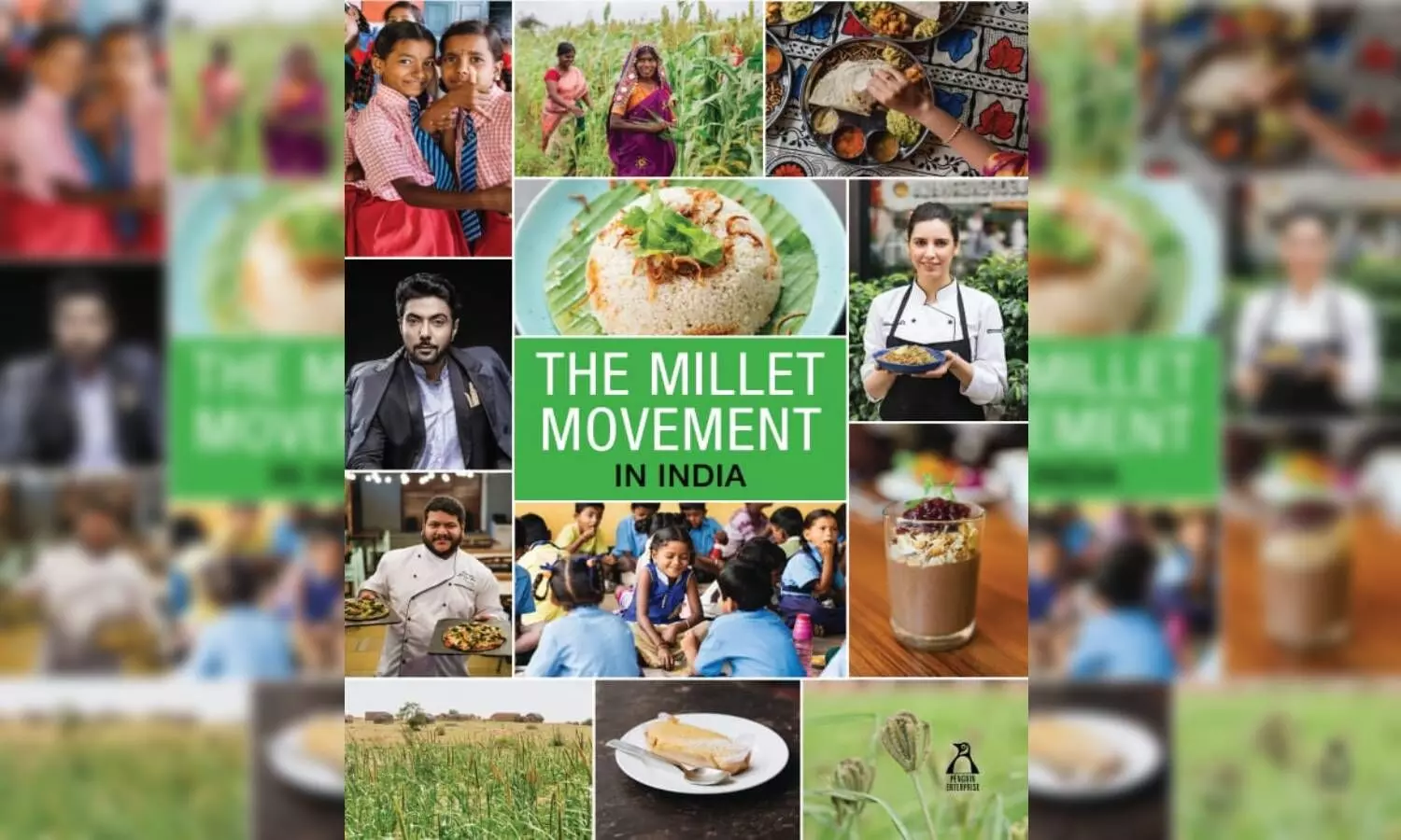 The Millet Movement in India: Bringing millets to dining tables of Indians