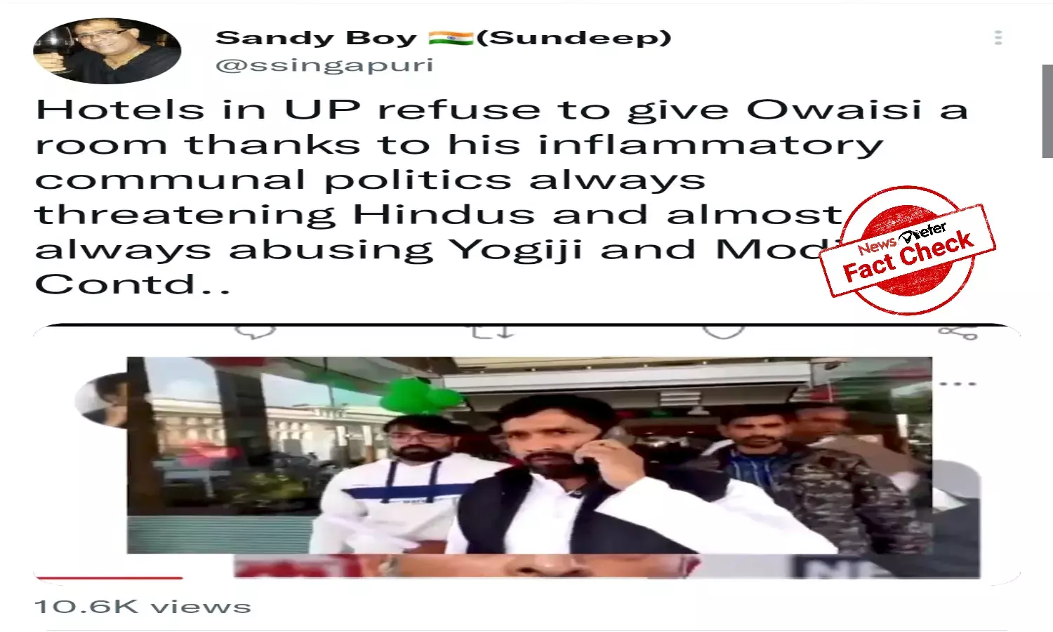 Fact Check: UP hotel did not deny room to Asaduddin Owaisi because of his faith