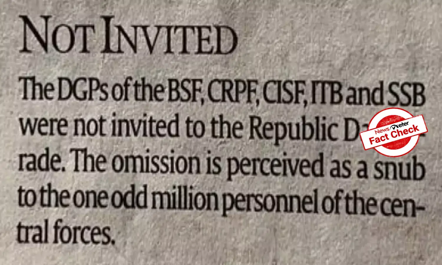 CAPF chiefs were invited to R-Day parade; viral claims are false