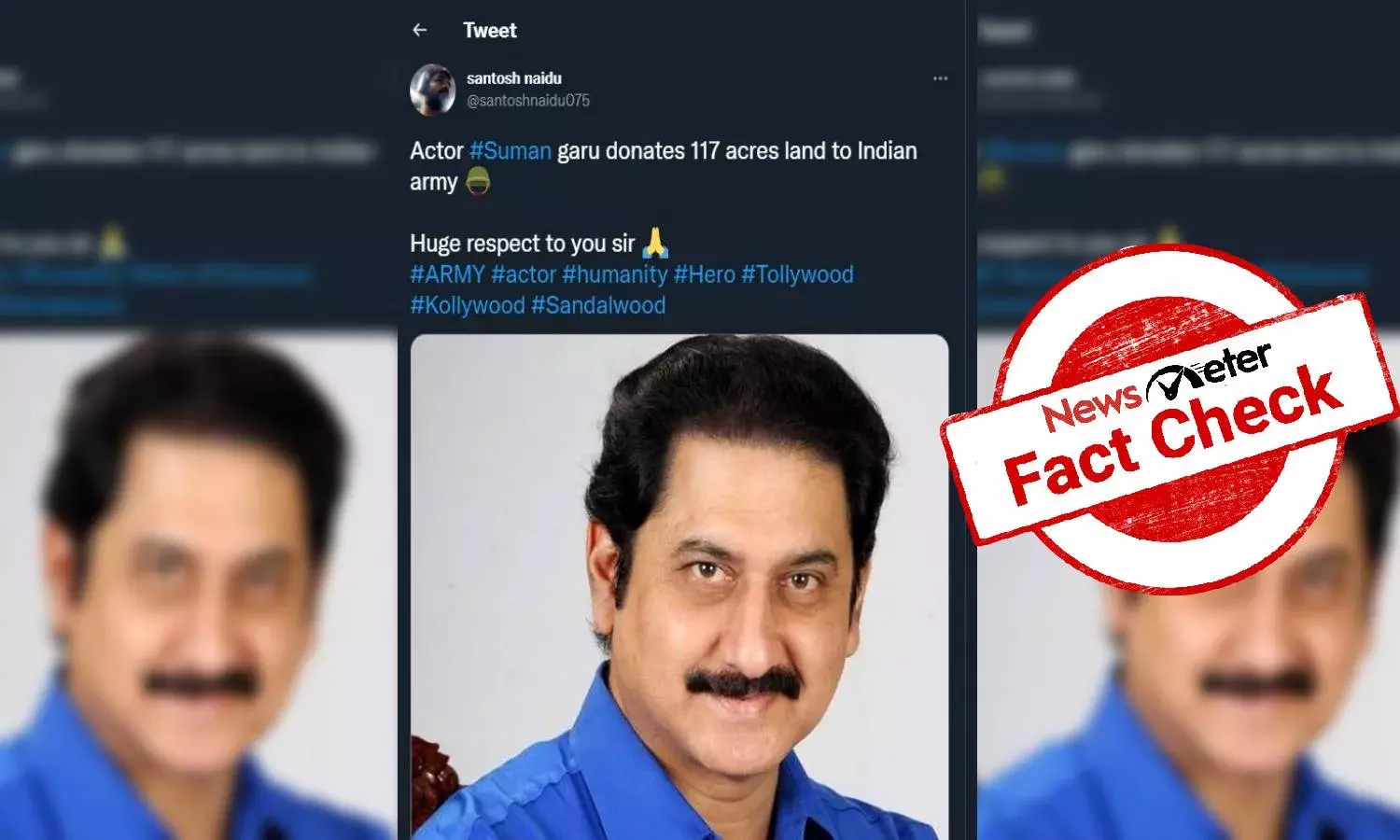 Fact Check: Telugu actor Suman has not donated 117 acres of land to the Army