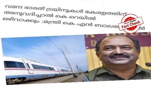Fact Check: Kerala minister did not say K-Rail will be scrapped if Vande Bharat Express approved in state