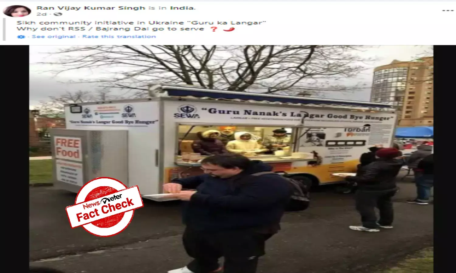 Fact Check: Old image of Sikhs offering free food in Canada shared as langar in Ukraine