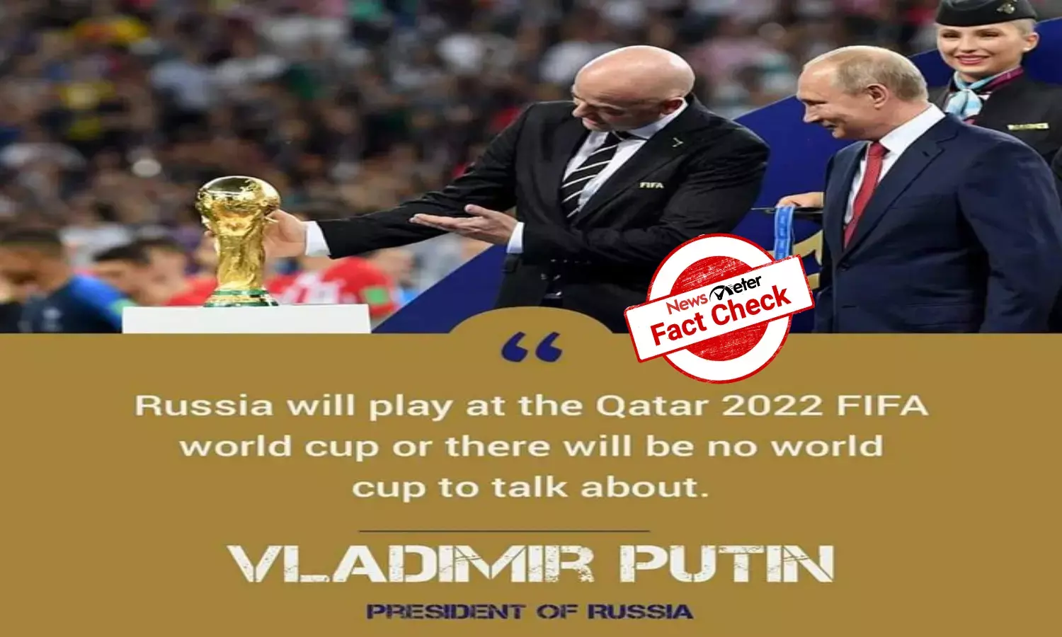 Football World Cup: Putin did not threaten FIFA, viral claims are false