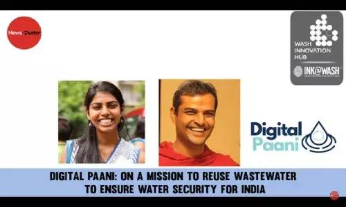 Digital Paani: On a mission to reuse wastewater to ensure water security for India
