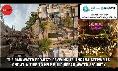 The Rainwater Project: Reviving Telangana stepwells one at a time to help build urban water security