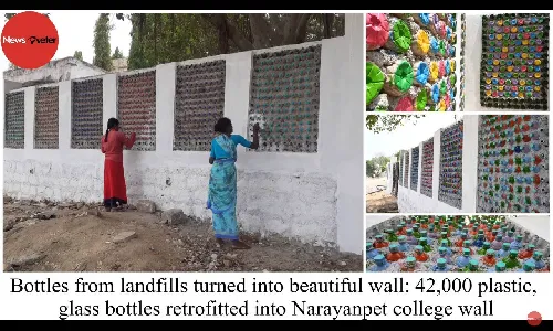 42,000 plastic, glass bottles retrofitted into Narayanpet college wall