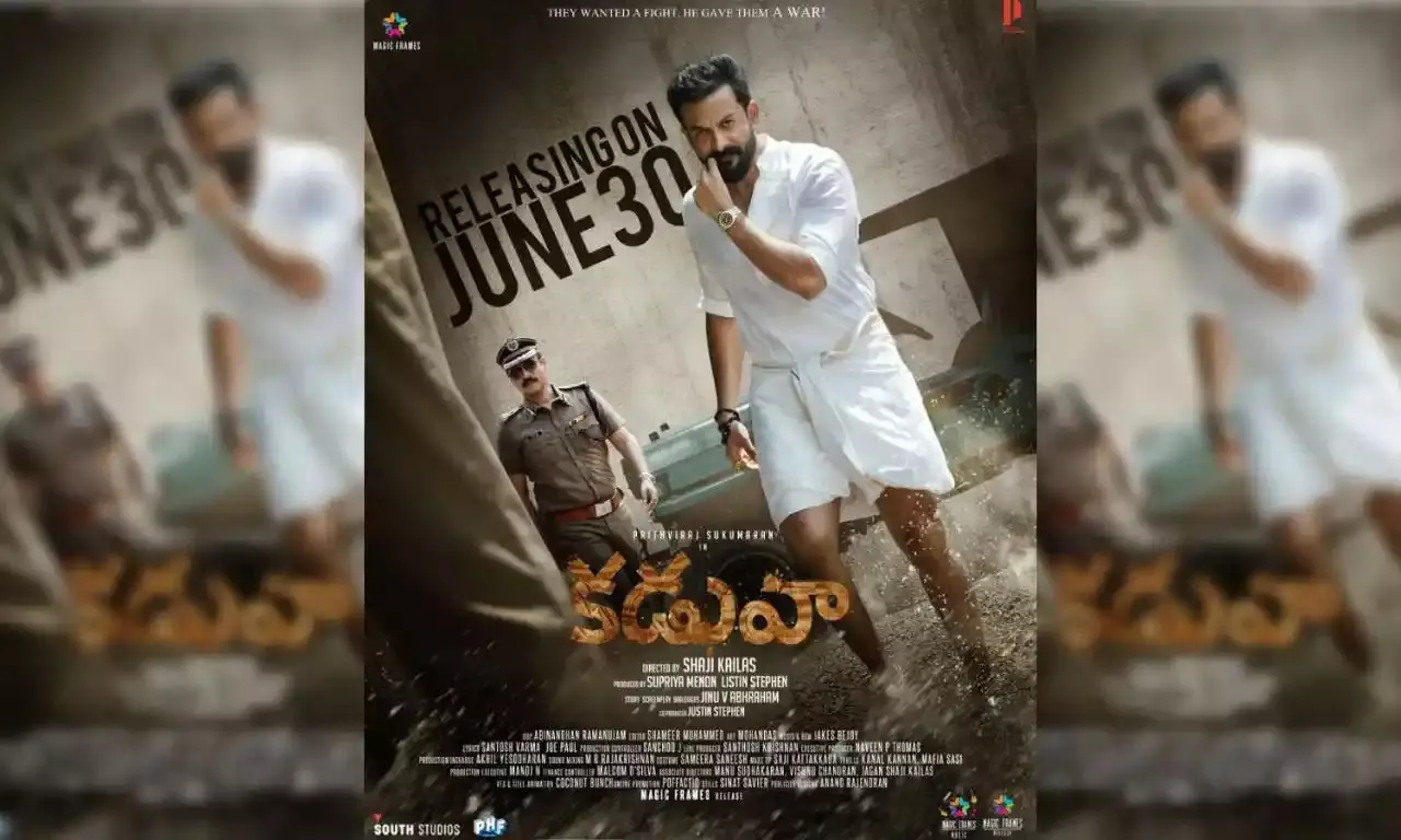 Prithviraj Sukumarans Kaduva to release on 30 June in theatres