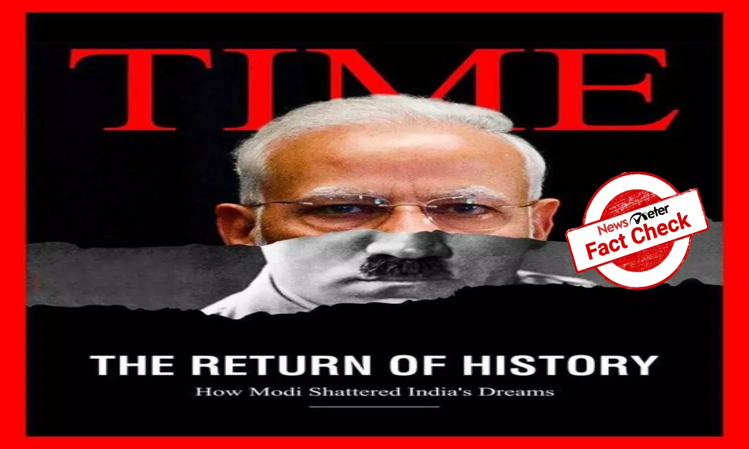 Time Magazine cover showing Hitlers face juxtaposed over Modis picture is photoshopped