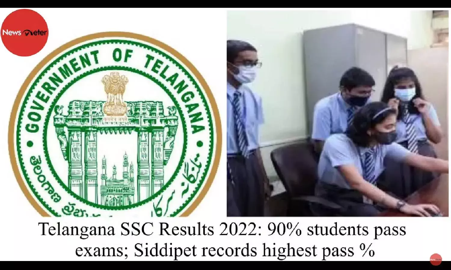 Telangana SSC Results 2022: 90% students pass exams; Siddipet records highest pass %