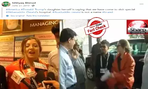 Trumps daughter did not visit Akbaruddin Owaisis Asra hospital