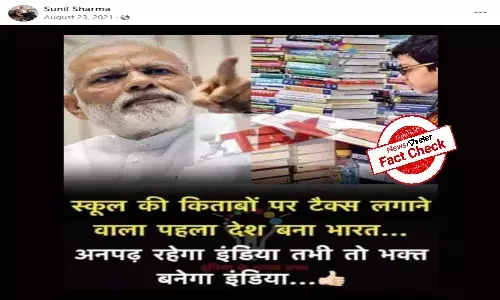 Centre has not taxed schoolbooks; viral claims are false