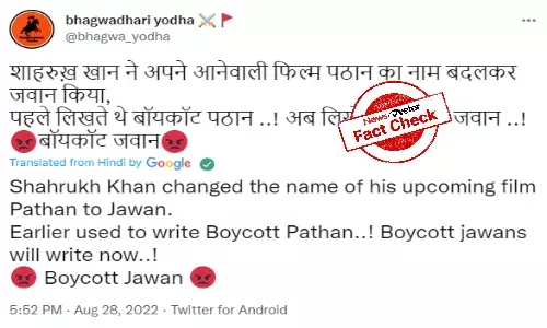 SRKs Pathan has not been renamed Jawan over boycott fears