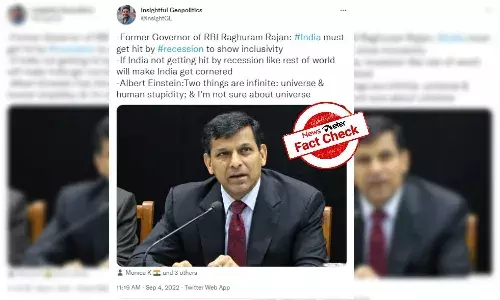 No, former RBI governor Raghuram Rajan never said India must be hit by recession to show inclusivity