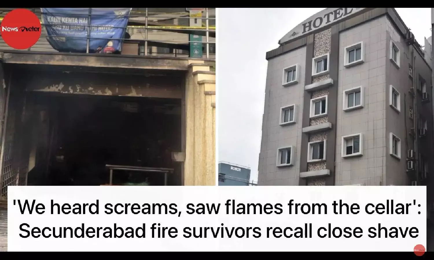 We heard screams, saw flames from the cellar: Secunderabad fire survivors recall close shave