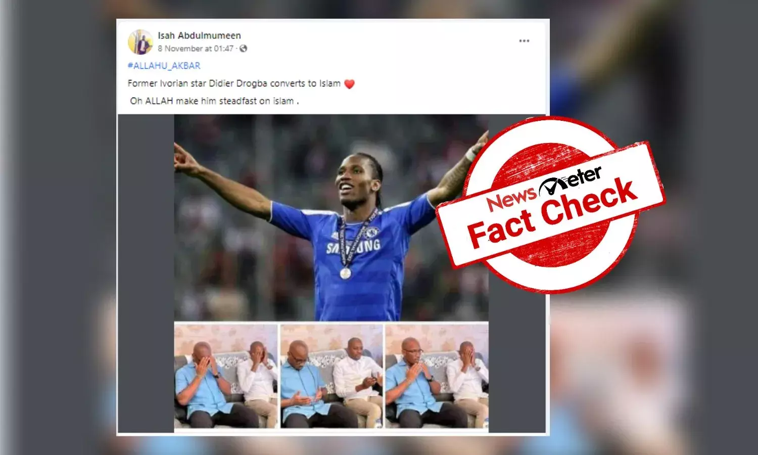 No, footballer Didier Drogba did not convert to Islam
