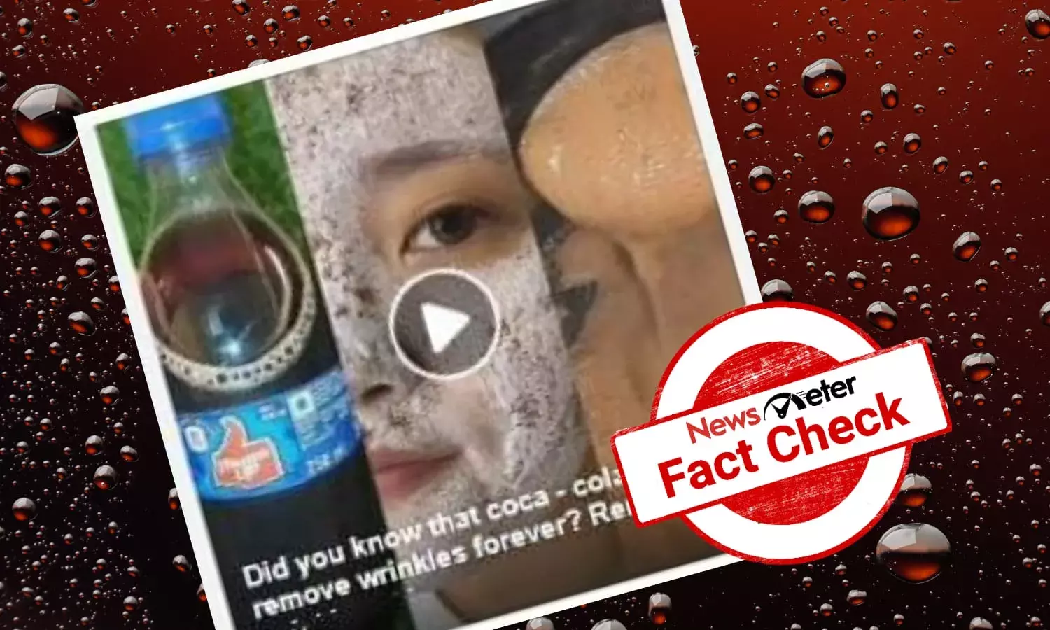 Can a mixture of Coca-cola and soap reduce wrinkles? Explained