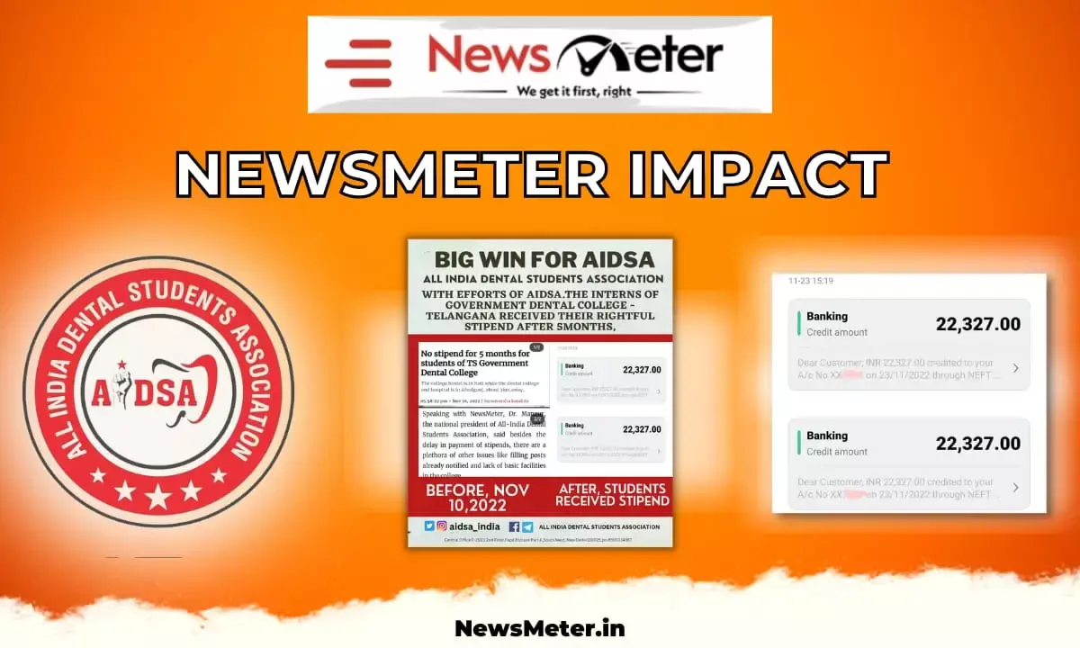 NewsMeter impact: Telangana govt releases Rs 6.6L stipend for dental students