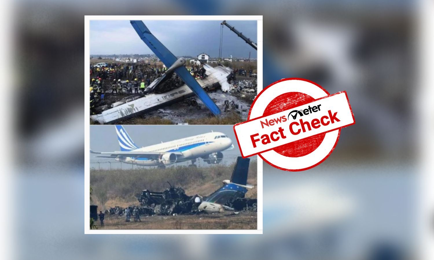 Photos of 2018 crash passed off as recent plane crash in Nepal