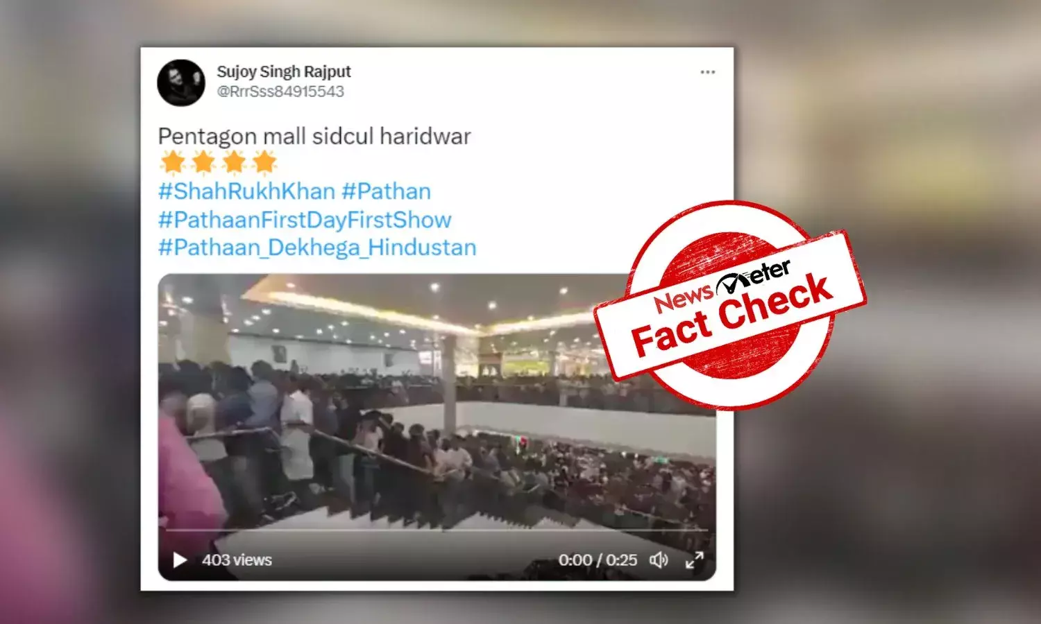 2022 video of crowd at Kerala mall passed off as people waiting to watch Pathaan in Haridwar