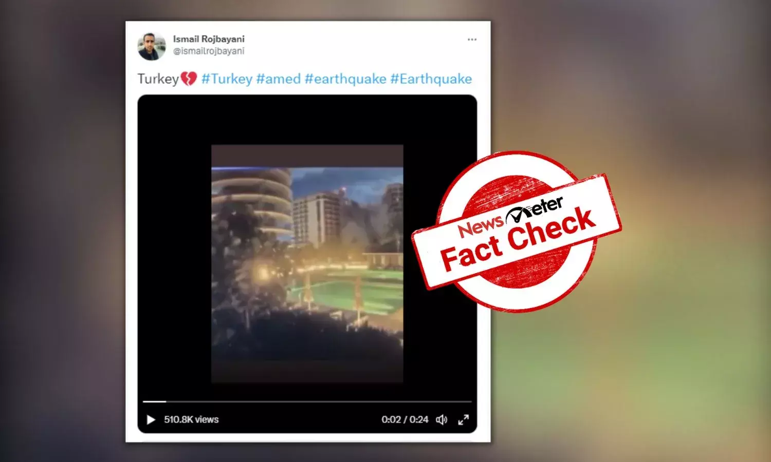 Old video from Florida shared as video of recent Turkey earthquake